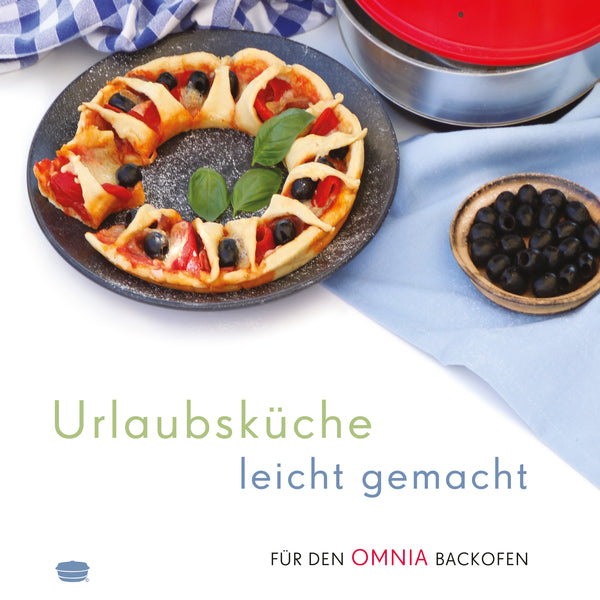 OMINA Kochbuch - Urlaubsküche leicht gemacht, 50 Rezepte,m 108 Seiten